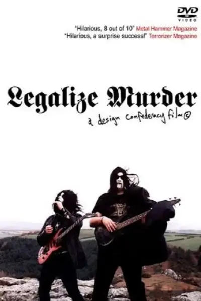 Legalize Murder (2007) poster