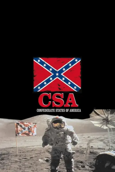 C.S.A.: The Confederate States of America (2004) poster