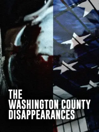The Washington County Disappearances (2022) poster
