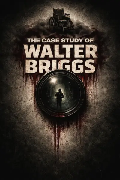 The Case Study of Walter Briggs poster