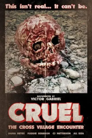 Cruel: The Cross Village Encounter (2024) poster