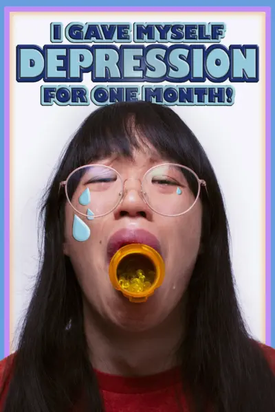 I Gave Myself Depression for One Month (2024) poster