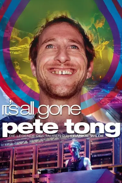 It's All Gone Pete Tong (2004) poster