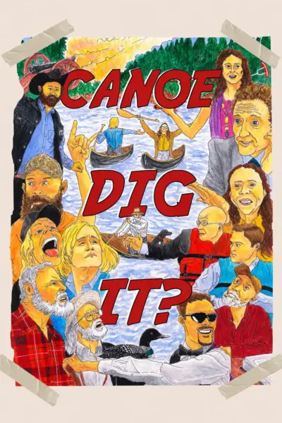 Canoe Dig It? (2025) poster