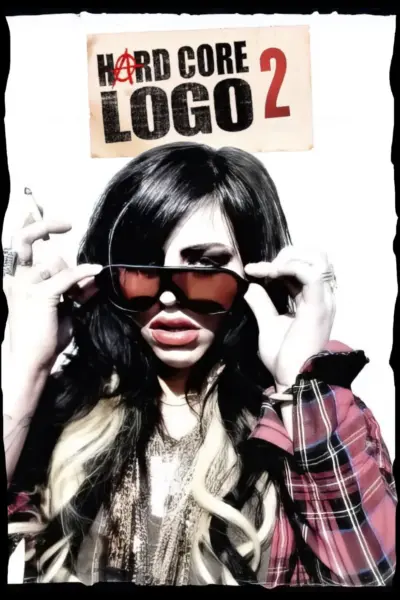 Hard Core Logo 2 (2010) poster