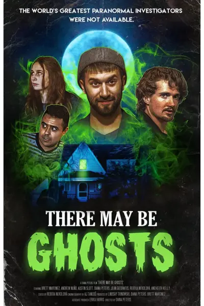 There May Be Ghosts (2021) poster