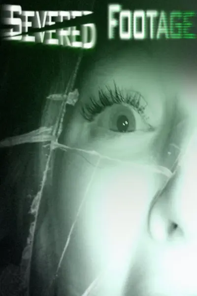 Severed Footage (2012) poster