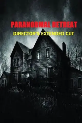 Paranormal Retreat (2014) poster