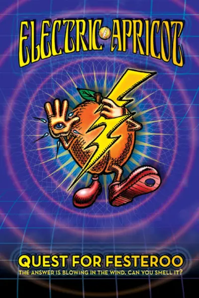 Electric Apricot: Quest for Festeroo (2007) poster
