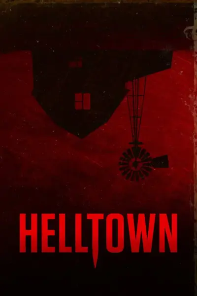 Helltown (2017) poster