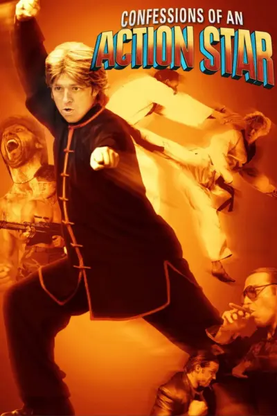 Confessions of an Action Star (2005) poster