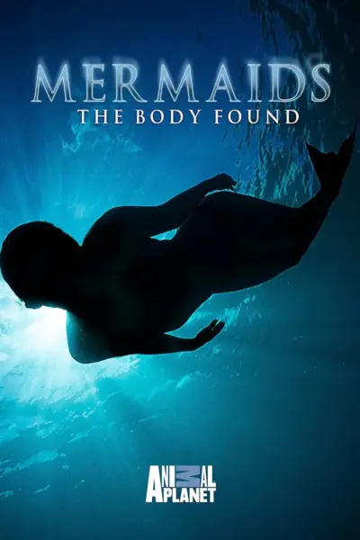 Mermaids: The Body Found (2012) poster
