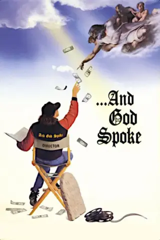 The Making of '...And God Spoke' (1993) poster
