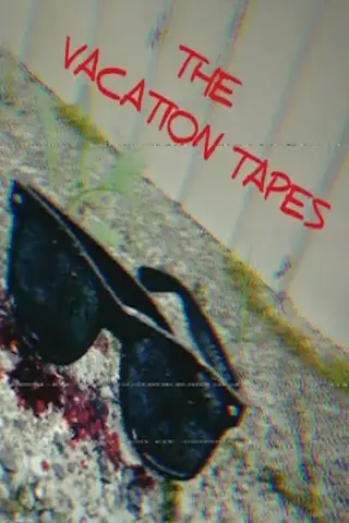 The Vacation Tapes (2024) poster